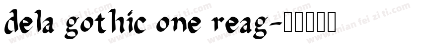 dela gothic one reag字体转换